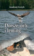 Dorsze, orły i leming