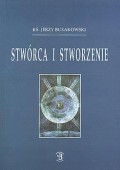 STWÓRCA I STWORZENIE