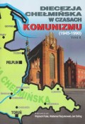 Diecezja Chełmińska w czasach komunizmu tom. II