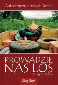 Kinga & Chopin PROWADZIŁ NAS LOS