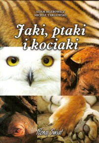 Jaki, ptaki i kociaki
