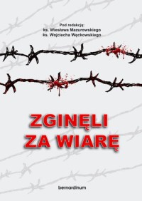 ZGINĘLI ZA WIARĘ