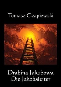 DRABINA JAKUBOWA / DIE JAKOBSLEITER