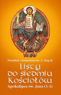 Apokalipsa św. Jana. Listy do siedmiu Kościołów