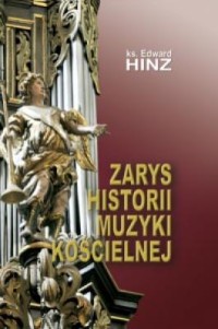 Zarys historii muzyki kościelnej