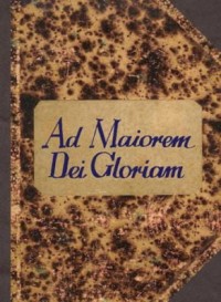 Ad Maiorem Dei Gloriam