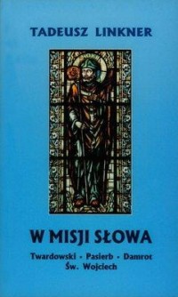 W MISJI SŁOWA
