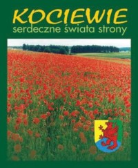 Kociewie – serdeczne świata strony (wydanie II)