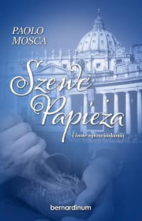 Szewc Papieża i inne opowiadania