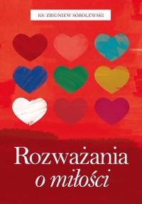 Rozważania o miłości