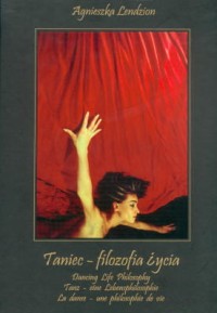Taniec - filozofia życia