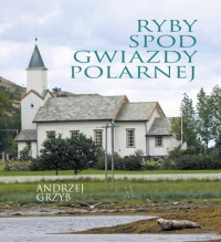 Ryby spod gwiazdy polarnej
