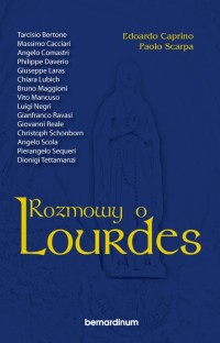 Rozmowy o Lourdes